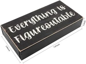 Esur Home Office Desk Black Decor - Inspirational Farmhouse Wooden Box Sign - Everything is Figureoutable - Image 4