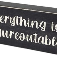 Esur Home Office Desk Black Decor - Inspirational Farmhouse Wooden Box Sign - Everything is Figureoutable